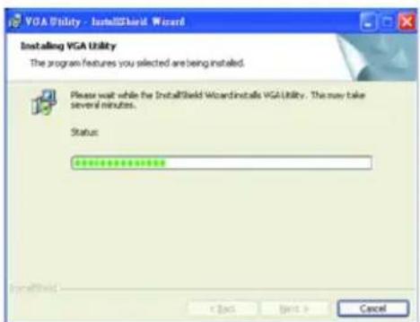 VGA Utility - InstallShield Wizard Installing VGA Utility The program features you selected are being installed. Please wait while the InstallShield Wizard installs VGA Utility. The may take several minutes. Status: OK Cancel