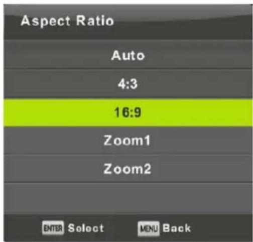 Aspect Ratio Auto 4:3 16:9 Zoom1 Zoom2 ENTER Select MENU Back