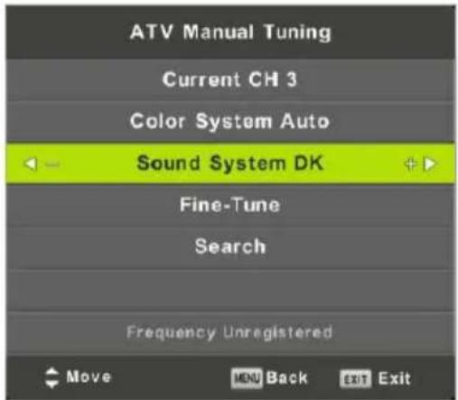 ATV Manual Tuning Current CH 3 Color System Auto Sound System DK Fine-Tune Search Frequency Unregistered Move MEN Back Exit Exit