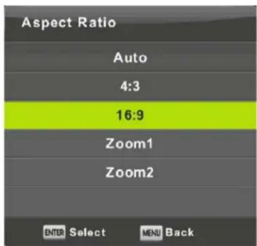 Aspect Ratio Auto 4:3 16:9 Zoom1 Zoom2 ENTER Select MENU Back