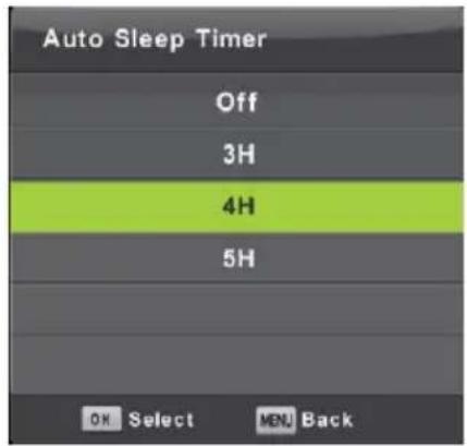 Auto Sleep Timer Off 3H 4H 5H OK Select MENU Back