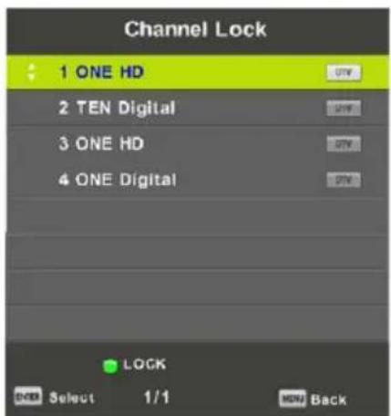 Channel Lock 1 ONE HD 2 TEN Digital 3 ONE HD 4 ONE Digital LOCK OK Select 1/1 MENU Back
