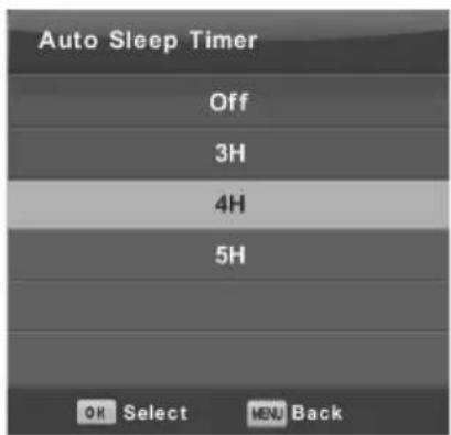 Auto Sleep Timer Off 3H 4H 5H OK Select MENU Back