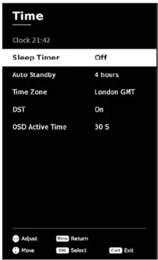 Time Clock 21:42 Sleep Timer Off Auto Standby 4 hours Time Zone London GMT DST On OSD Active Time 30 S Adjust Menu Return Move OK Select Exit Exit