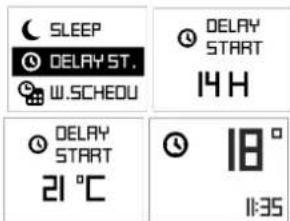 SLEEP DELAY ST. W.SCHEDULE DELAY START 14 H DELAY START 21 °C 18° 11:35