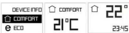 DEVICE INFO COMFORT e ECO COMFORT 21°C 22° 23:45