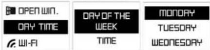 OPEN WIN. DAY TIME WI-FI DAY OF THE WEEK TIME MONDAY TUESDAY WEDNESDAY