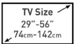 TV Size 29"-56" 74cm-142cm