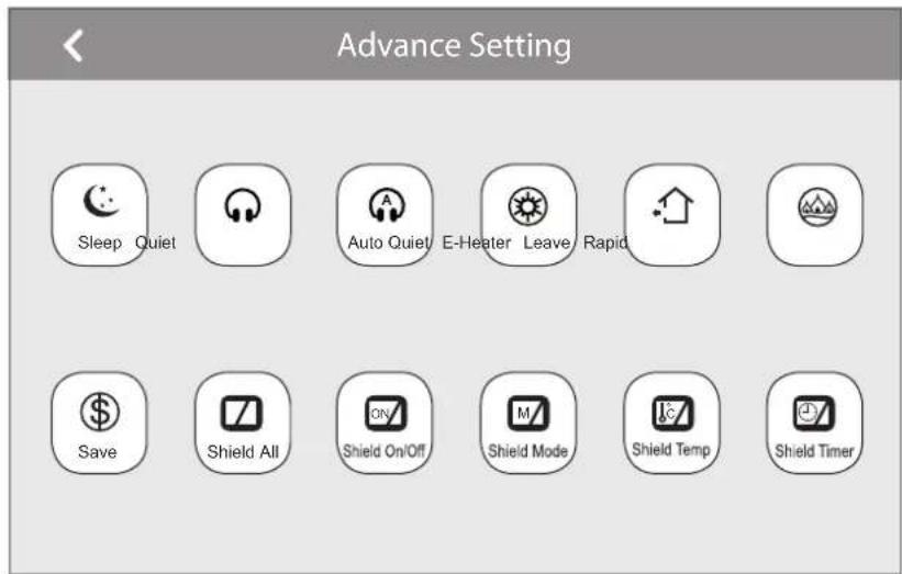 Advance Setting Sleep Quiet Auto Quiet E-Heater Leave Rapid Save Shield All Shield On/Off Shield Mode Shield Temp Shield Timer