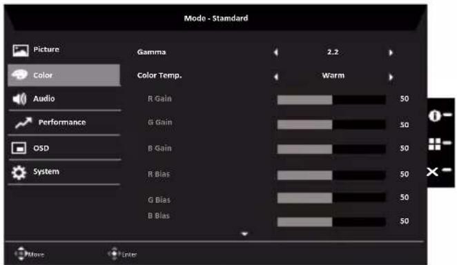 Mode - Standard Picture Color Audio Performance OSD System Gamma 2.2 Color Temp. Warm R Gain 50 G Gain 50 B Gain 50 R Bias 50 G Bias 50 B Bias 50 Move Enter
