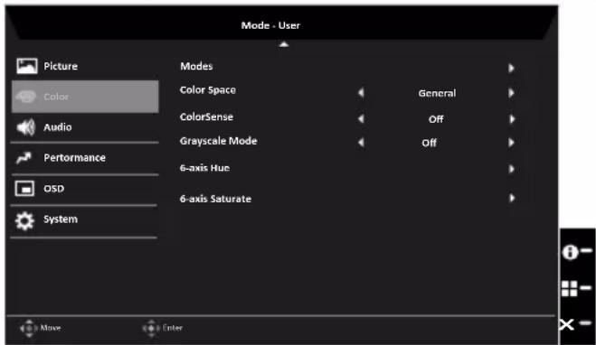 Mode - User Picture Color Audio Performance OSD System Modes Color Space General ColorSense Off Grayscale Mode Off 6-axis Hue 6-axis Saturate Move Enter