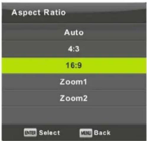 Aspect Ratio Auto 4:3 16:9 Zoom1 Zoom2 ENTER Select MENU Back