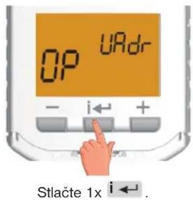 OP URdr - i ← + Stlačte 1x i ← .