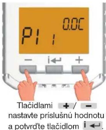P1 : 0.0C - i ← + Tlačidlami + / - nastavte príslušnú hodnotu a potvrd'te tlačidlom i ← .