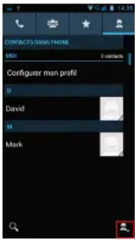 CONTACTS DAMS PHONE MOI 2 contacts Configurer man prafil D David M Mark