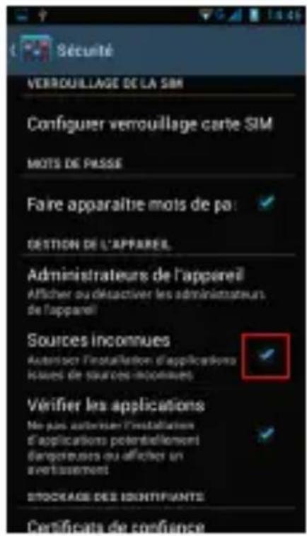 Sécurité VERROUILLAGE DE LA SIM Configuer venrouillage carte SIM MOTS DE PASSE Faire apparaître mots de pa: DÉTION DE L'APPAREL. Administrateurs de l'appareil Afficher ou désactiver les administrateurs de l'appareil Sources inconnues Autresier l'installation d'applications Issues de sources inconnues Vérifier les applications No plus autoriser l'installation d'applications potentiellement d'actions ou afficher un avantissement STOCKAGE DES IDENTIFIANTS Certificata de confiance