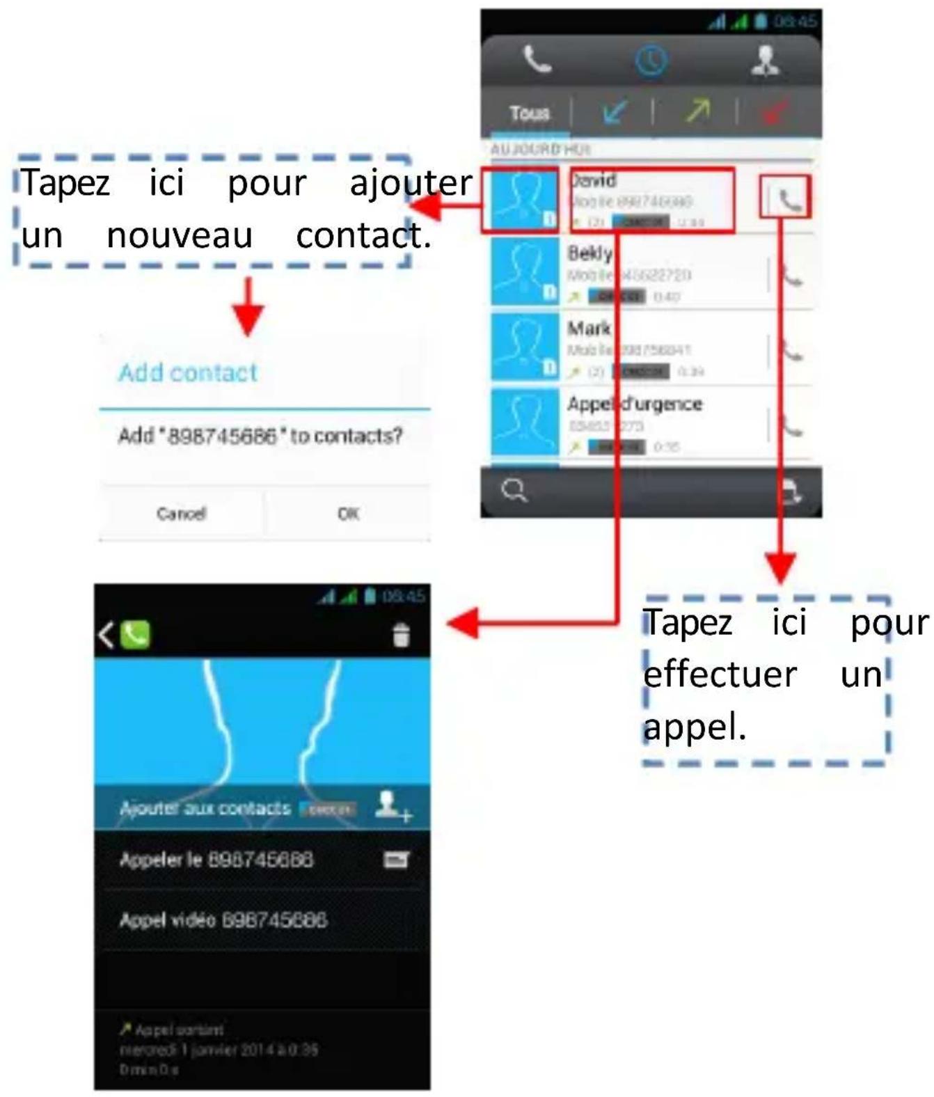 Tapez ici pour ajouter un nouveau contact. Add contact Add "898745686" to contacts? Cancel OK David Aout le 898745686 (2) 0.00000 12:34 Bekly Mob le 845622720 (2) 0.40 Mark Mob le 898756841 (2) 0.34 Appel d'urgence 054921 073 (2) 0.15 Tapez ici pour effectuer un appel.