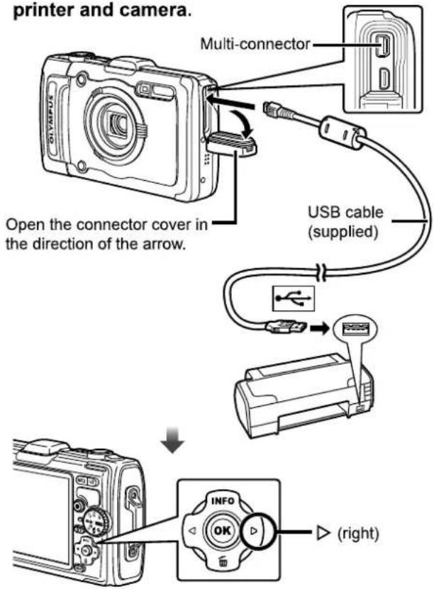 printer and camera. Multi-connector Open the connector cover in the direction of the arrow. USB cable (supplied) INFO OK (right)