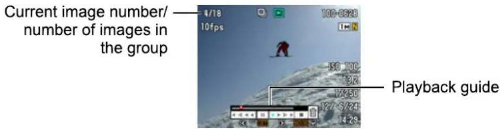 Current image number/ number of images in the group 1/18 10fps 100-0623 Playback guide