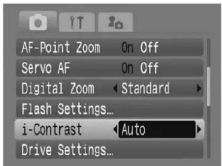 AF-Point Zoom On Off Servo AF On Off Digital Zoom Standard Flash Settings... i-Contrast Auto Drive Settings...