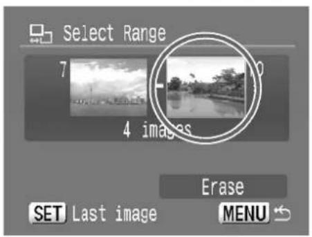 Select Range 7 10 4 images Erase SET Last image MENU