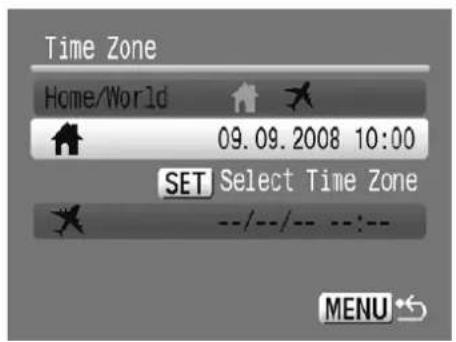 Time Zone Home/World 09.09.2008 10:00 SET Select Time Zone --/--/-- --:-- MENU