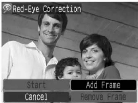 Red-Eye Correction Start Cancel Add Frame Remove Frame