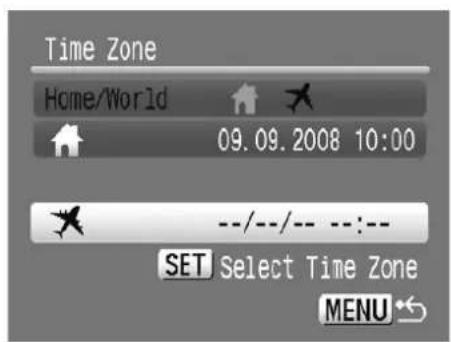 Time Zone Home/World 09.09.2008 10:00 --/--/-- --:-- SET Select Time Zone MENU