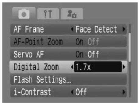 AF Frame AF-Point Zoom Servo AF Digital Zoom Flash Settings... i-Contrast Face Detect On Off On Off 1.7x Off