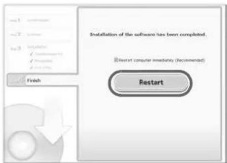 Installation of the software has been completed. ☑ Restart computer immediately (Recommended) Restart