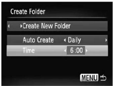 Create Folder Create New Folder Auto Create Daily Time 6:00 MENU
