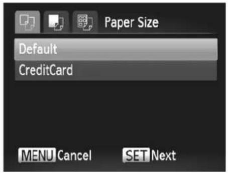 Paper Size Default CreditCard MENU Cancel SET Next