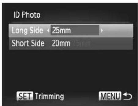 ID Photo Long Side 25mm Short Side 20mm SET Trimming MENU