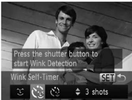 Press the shutter button to start Wink Detection Wink Self-Timer SET 3 shots