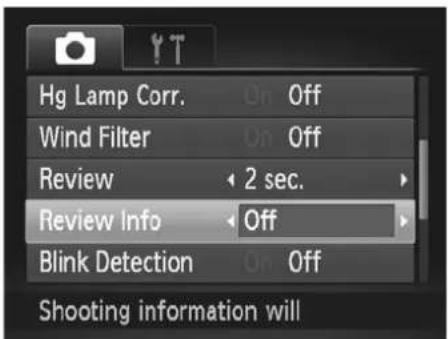 Hg Lamp Corr. On Off Wind Filter On Off Review 2 sec. Review Info Off Blink Detection On Off Shooting information will