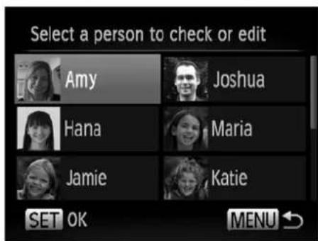 Select a person to check or edit Amy Joshua Hana Maria Jamie Katie SET OK MENU