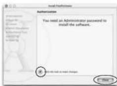 You need an Administrator password to install the software. OK If you need to install changes.