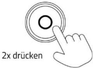 2x drücken