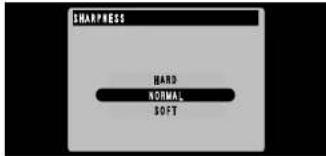 SHARPNESS HARD NORMAL SOFT