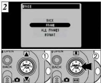 2 ERASE BACK FRAME ALL FRAMES FORMAT OPEN 1 1 OPEN 2 BACK MENU /OK BACK MENU /OK