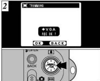2 TRINMING VGA REC OK ? OK BACK OPEN BACK MENU /OK