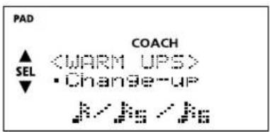 PAD COACH SEL • Change-up 