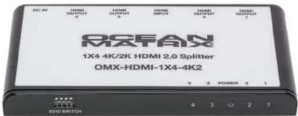 DO 8V HDMI OUTPUT 4 HDMI OUTPUT 2 HDMI INPUT HDMI OUTPUT 2 HDMI OUTPUT 1 RQFAX 1X4 4K/2K HDMI 2.0 Splitter OMX-HDMI-1X4-4K2 4 3 POWER 2 1 EHD SWITCH 4 3 2 1