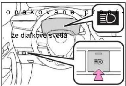 opakovane prepi , že dialkové svetla
