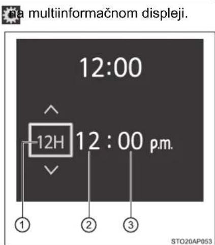 na multiinformačnom displeji. 12:00 ^ 12H 12 : 00 p.m. ① ② ③ STO20AP053