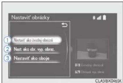 Nastavit' obrázky ① Nastavit' ako úvodny obrázok ② Nast. ako obr. vyp. obraz. ③ Nastavit' ako oboje Uvodny obrázok Uvodny rok. obraz. CLASIBX046SK