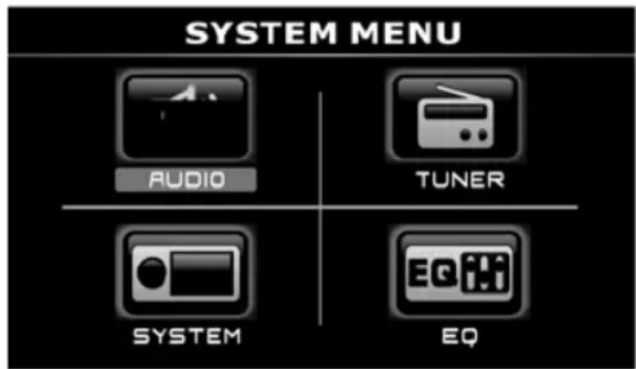 SYSTEM MENU AUDIO TUNER SYSTEM EQ