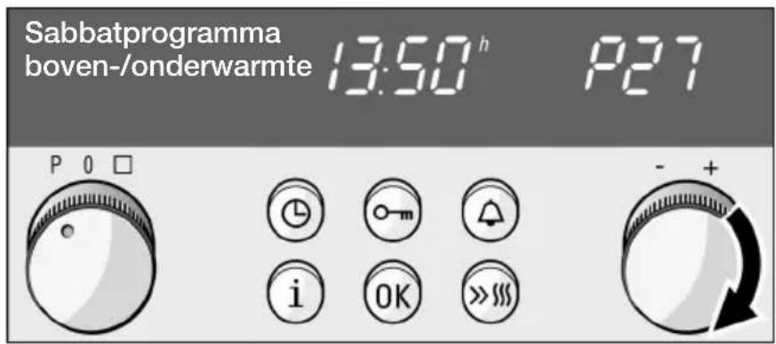 Sabbatprogramma boven-/onderwarmte 13:50 h P27 P 0 □ i OK >>>