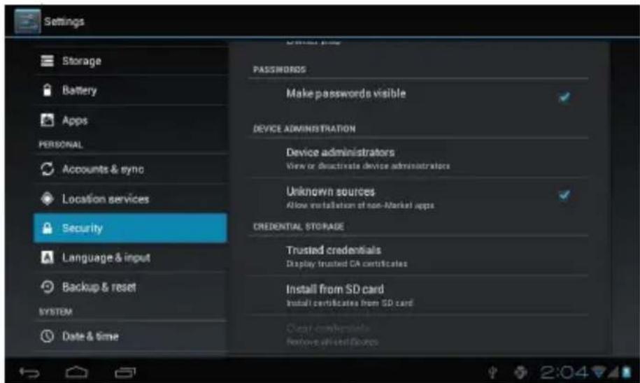 Settings Storage Battery Apps PERSONAL Accounts & sync Location services Security Language & input Backup & reset SYSTEM Date & time PASSWORDS Make passwords visible DEVICE ADMINISTRATION Device administrators View or deactivate device administrators Unknown sources Allow installation of non-Market…