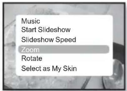 Music Start Slideshow Slideshow Speed Zoom Rotate Select as My Skin